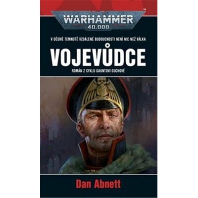 Polaris Vojevůdce: Warhammer 40 000 Polaris Vojevůdce: Warhammer 40 000