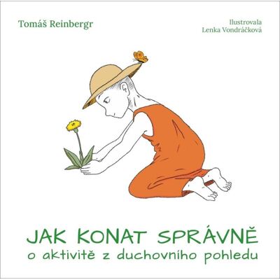 Centrum Jak konat správně: o aktivitě z duchovního pohledu Centrum Jak konat správně: o aktivitě z duchovního pohledu