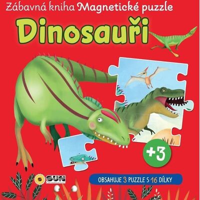 SUN Dinosauři Zábavná kniha Magnetické puzzle: obsahuje 3 puzzle s 16 dílky SUN Dinosauři Zábavná kniha Magnetické puzzle: obsahuje 3 puzzle s 16 dílky