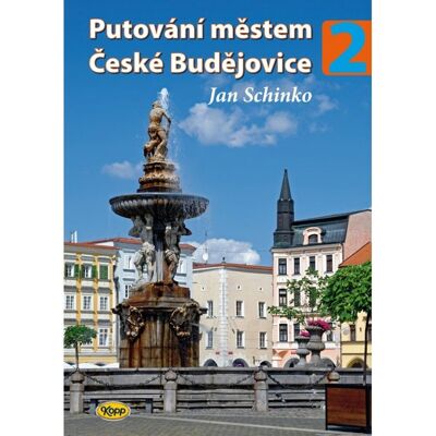 Kopp Putování městem České Budějovice Kopp Putování městem České Budějovice