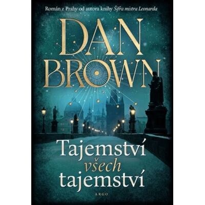 Argo Tajemství všech tajemství Argo Tajemství všech tajemství