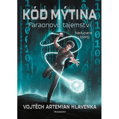Fragment Kód Mýtina Faraonovo tajemství Fragment Kód Mýtina Faraonovo tajemství