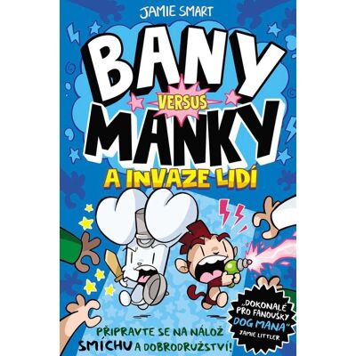 SLOVART Bany versus Manky a invaze lidí SLOVART Bany versus Manky a invaze lidí
