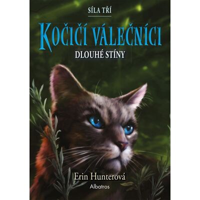 ALBATROS Kočičí válečníci Síla tří Dlouhé stíny ALBATROS Kočičí válečníci Síla tří Dlouhé stíny