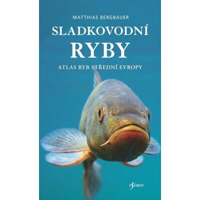UNIVERSUM Sladkovodní ryby UNIVERSUM Sladkovodní ryby