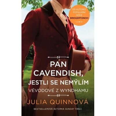 Ikar Pan Cavendish, jestli se nemýlím Ikar Pan Cavendish, jestli se nemýlím