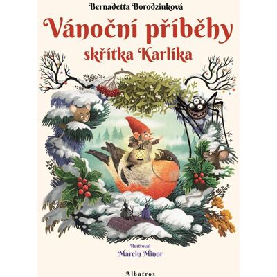 ALBATROS Vánoční příběhy skřítka Karlíka ALBATROS Vánoční příběhy skřítka Karlíka
