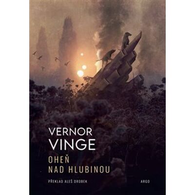 Argo Oheň nad Hlubinou Argo Oheň nad Hlubinou