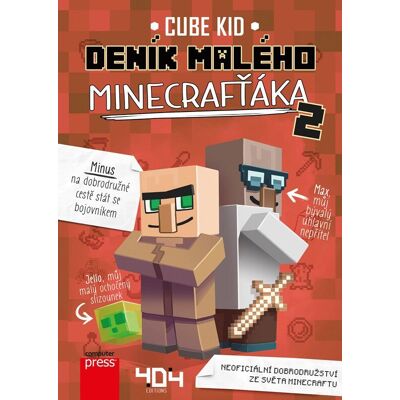 Computer Press Deník malého Minecrafťáka 2 Computer Press Deník malého Minecrafťáka 2