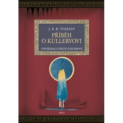 Argo Příběh o Kullervovi Argo Příběh o Kullervovi