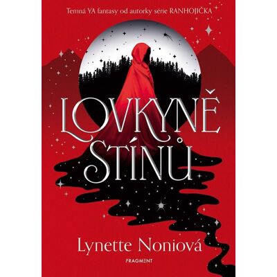 Fragment Lovkyně stínů Fragment Lovkyně stínů