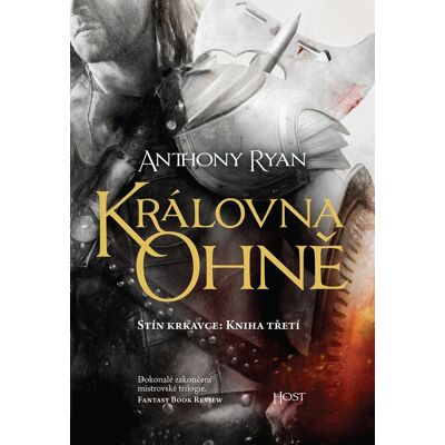 Host Královna ohně: Stín krkavce: Kniha třetí Host Královna ohně: Stín krkavce: Kniha třetí