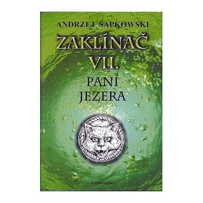 Leonardo Zaklínač VII. Paní jezera Leonardo Zaklínač VII. Paní jezera