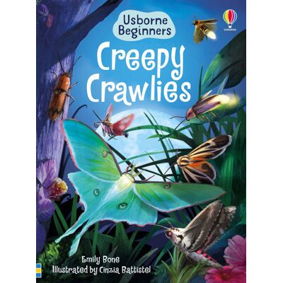 Usborne Creepy Crawlies Usborne Creepy Crawlies