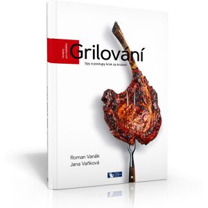 Pražský kulinářský institut Grilování - tipy a postupy krok za krokem - unisex - bílá - One size Pražský kulinářský institut Grilování - tipy a postupy krok za krokem - unisex - bílá - One size