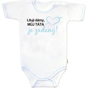 Baby Nellys Body kr. rukáv - Lituji dámy, můj táta je zadaný, vel.74 Baby Nellys Body kr. rukáv - Lituji dámy, můj táta je zadaný, vel.74