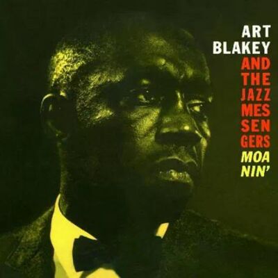 ART Blakey The Jazz Messengers - Moanin' Lp Vinyl ART Blakey The Jazz Messengers - Moanin' Lp Vinyl