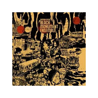 Damon Locks Black Monument Ensemble - Where Future Unfolds Lp Vinyl Damon Locks Black Monument Ensemble - Where Future Unfolds Lp Vinyl