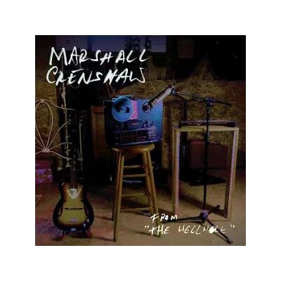 Marshall Crenshaw - From The Hellhole Lp Vinyl Marshall Crenshaw - From The Hellhole Lp Vinyl