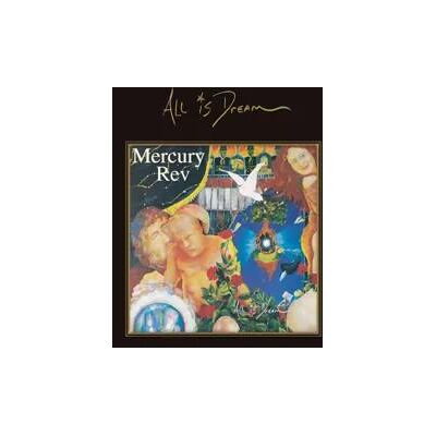 Mercury Rev - All Is Dream Cd Mercury Rev - All Is Dream Cd