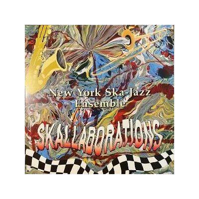 New York Ska Jazz Ensemble - Skallaborations Lp Vinyl New York Ska Jazz Ensemble - Skallaborations Lp Vinyl