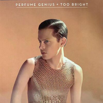 Perfume Genius - Too Bright Lp Vinyl Perfume Genius - Too Bright Lp Vinyl