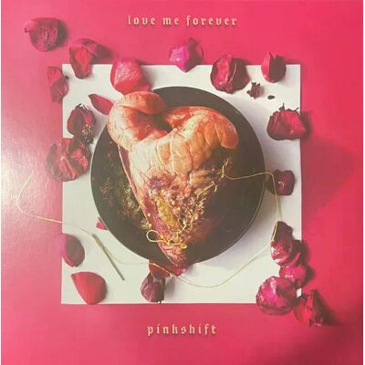 Pinkshift - Love Me Forever Lp Vinyl Pinkshift - Love Me Forever Lp Vinyl