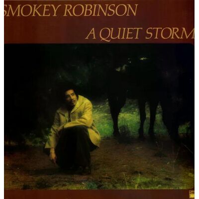 Smokey Robinson - A Quiet Storm Lp Vinyl Smokey Robinson - A Quiet Storm Lp Vinyl