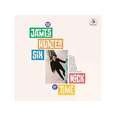 The James Hunter Six - Nick Of Time Lp Vinyl The James Hunter Six - Nick Of Time Lp Vinyl