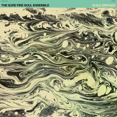 The Sure Fire Soul Ensemble - Build Bridges Lp Vinyl The Sure Fire Soul Ensemble - Build Bridges Lp Vinyl