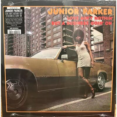 Little Junior Parker - Love Ain't Nothin' But A Business... Lp Vinyl Little Junior Parker - Love Ain't Nothin' But A Business... Lp Vinyl