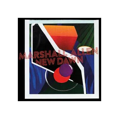 Marshall Allen - New Dawn Cd Marshall Allen - New Dawn Cd