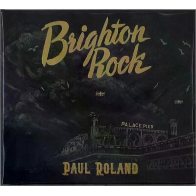 Paul Roland - Brighton Rock Cd Paul Roland - Brighton Rock Cd