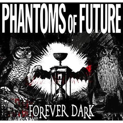 Phantoms Of Future - Forever Dark Lp Vinyl Phantoms Of Future - Forever Dark Lp Vinyl