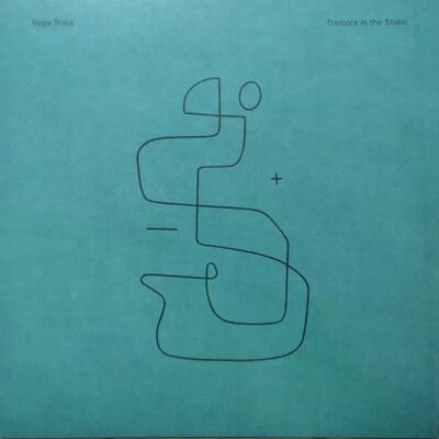 Vega+ Trails - Tremors in the Static Lp Vinyl Vega+ Trails - Tremors in the Static Lp Vinyl