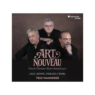 Trio Wanderer - Art Nouveau (French Chamber Music Around 1900) Cd Trio Wanderer - Art Nouveau (French Chamber Music Around 1900) Cd