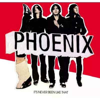 Phoenix - It's Never Been Like That Lp Vinyl Phoenix - It's Never Been Like That Lp Vinyl