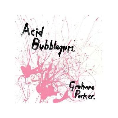 Graham Parker - Acid Bubblegum Lp Vinyl Graham Parker - Acid Bubblegum Lp Vinyl