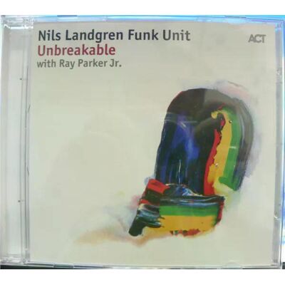 Nils Landgren Funk Unit - Unbreakable Cd Nils Landgren Funk Unit - Unbreakable Cd