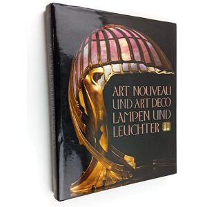 Wolf Uecker Art nouveau und Art deco Lampen und Leuchter Wolf Uecker Art nouveau und Art deco Lampen und Leuchter