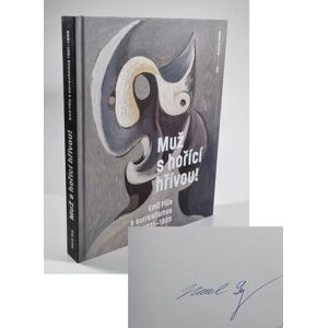 Muž s hořící hřívou - Emil Filla a surrealismus 1931-1939 Muž s hořící hřívou - Emil Filla a surrealismus 1931-1939