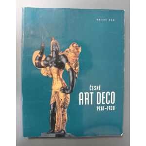České art deco 1918 - 1938 (výstavní katalog móda uži České art deco 1918 - 1938 (výstavní katalog móda uži