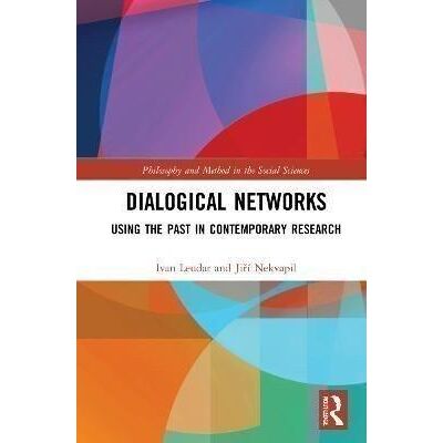 Dialogical Networks Using the Past in Contemporary Research Leudar Dialogical Networks Using the Past in Contemporary Research Leudar