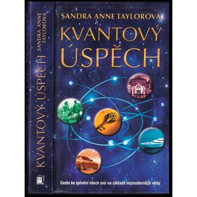 Sandra Anne Taylor Kvantový úspěch Sandra Anne Taylor Kvantový úspěch