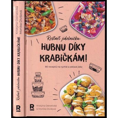 Monika Divišová Restart jídelníčku hubnu díky krabičkám Monika Divišová Restart jídelníčku hubnu díky krabičkám