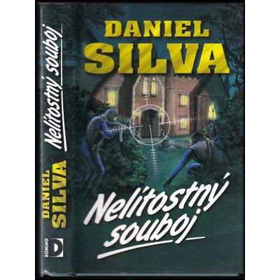 Daniel Silva Nelítostný souboj Daniel Silva Nelítostný souboj