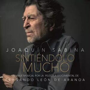 Sony 2CD Joaquín Sabina: Sintiéndolo Mucho Sony 2CD Joaquín Sabina: Sintiéndolo Mucho