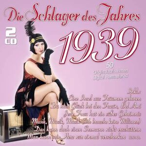 Musictales 2CD Various: Die Schlager Des Jahres 1939 Musictales 2CD Various: Die Schlager Des Jahres 1939
