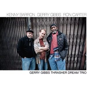 Whaling City Sound CD Kenny Barron: Thrasher Dream Trio Whaling City Sound CD Kenny Barron: Thrasher Dream Trio