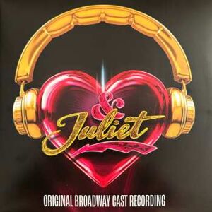 Atlantic 2LP Original Broadway Cast Of & Juliet: & Juliet (Original Broadway Cast Recording) Atlantic 2LP Original Broadway Cast Of & Juliet: & Juliet (Original Broadway Cast Recording)